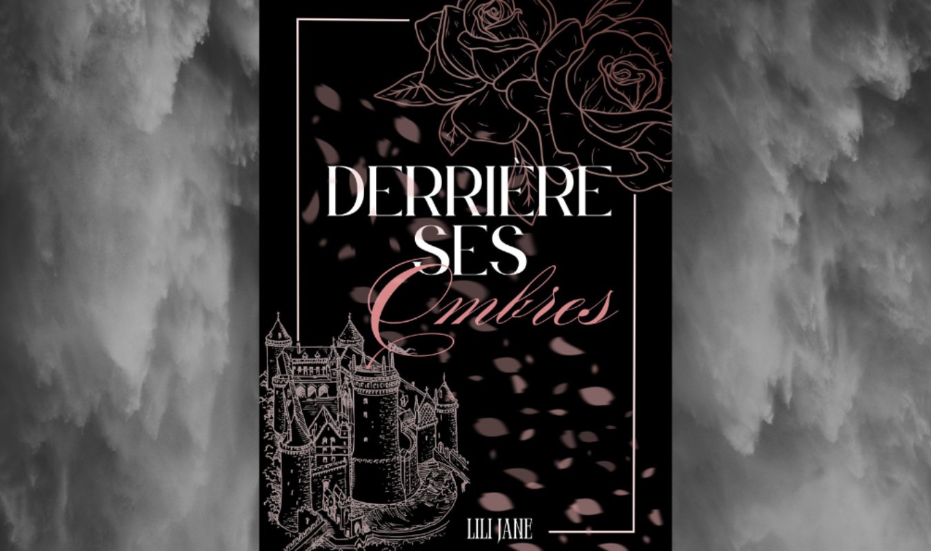 Derrière ses Ombres