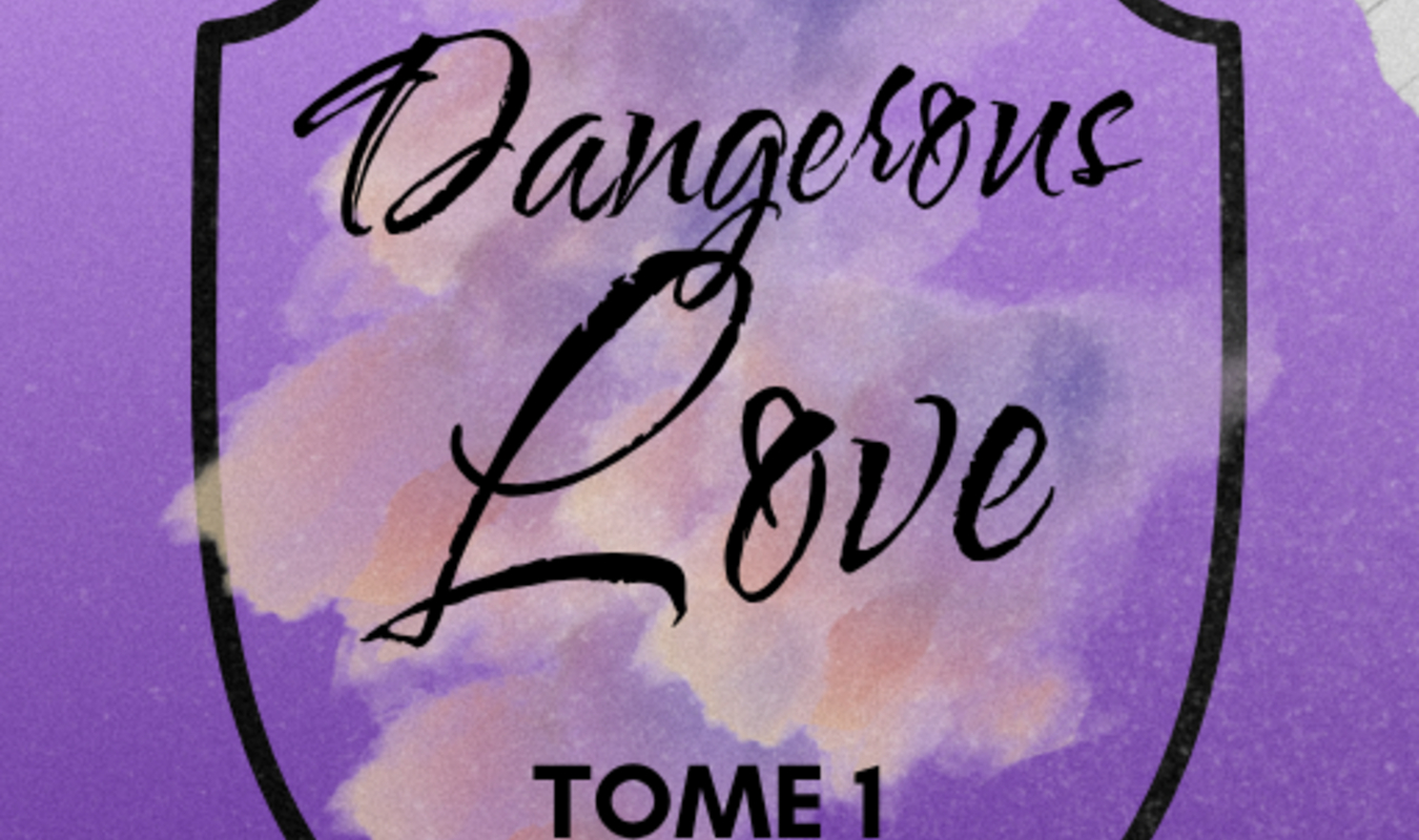 DANGEROUS LOVE TOME 1