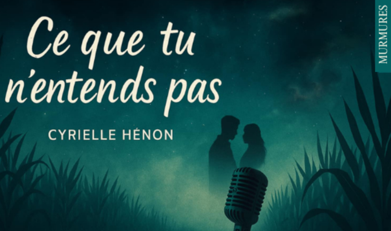 Ce que tu n'entends pas