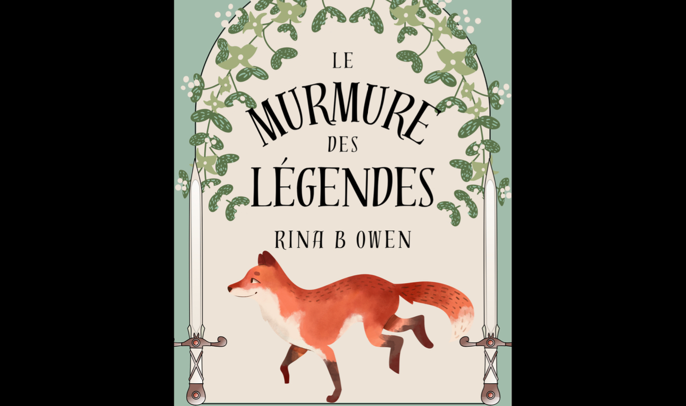 Le Murmure des Légendes