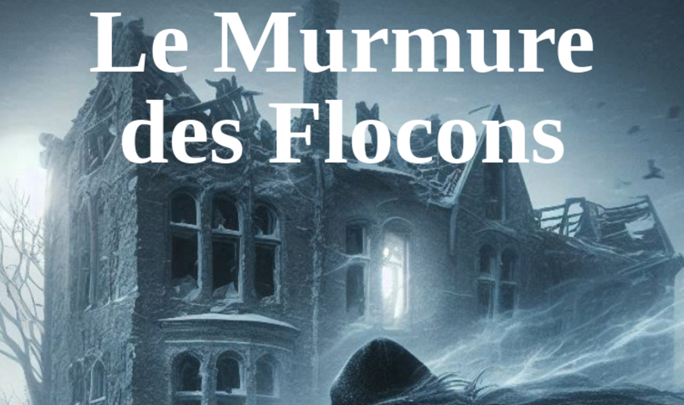Le Murmure des Flocons