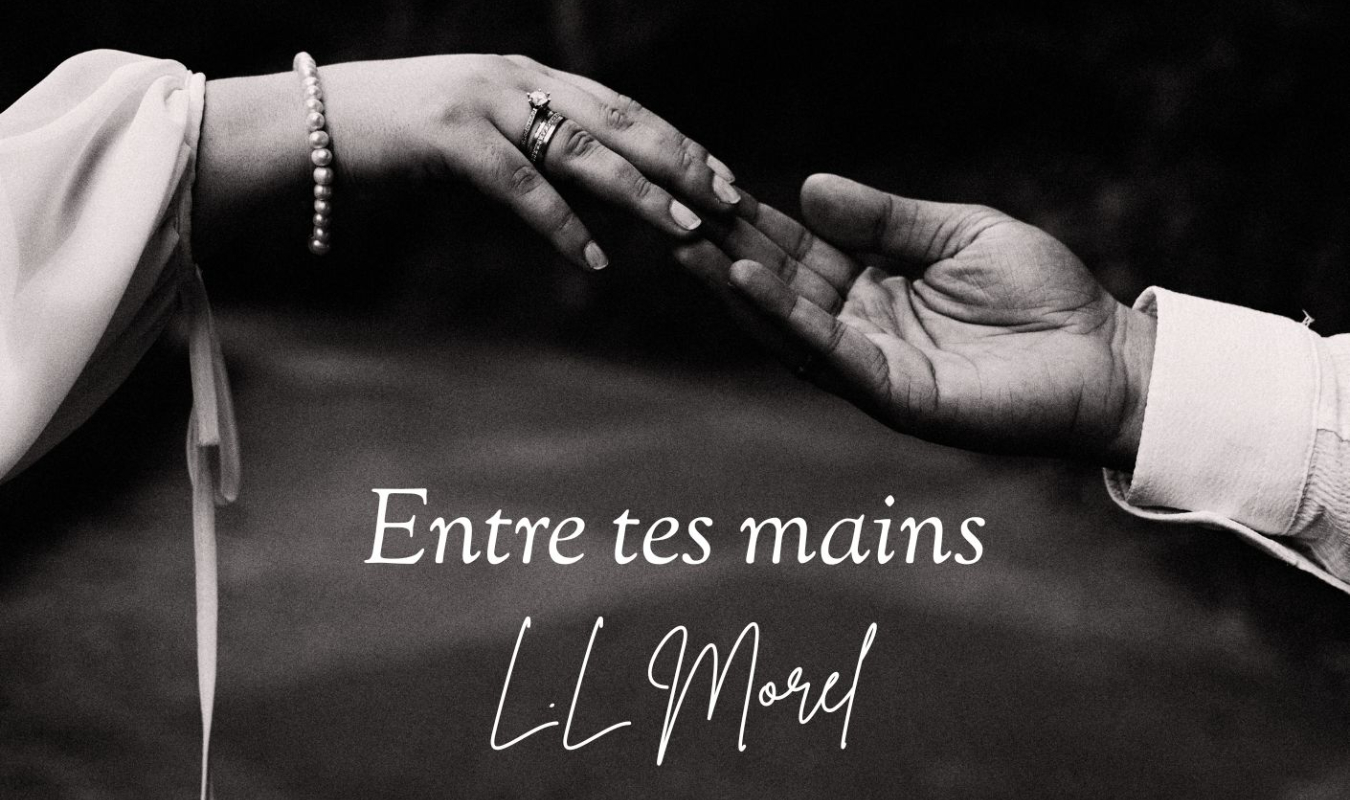 Entre tes mains