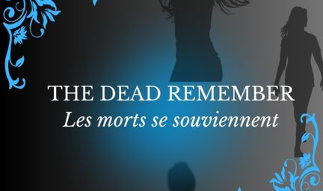 The Dead remember