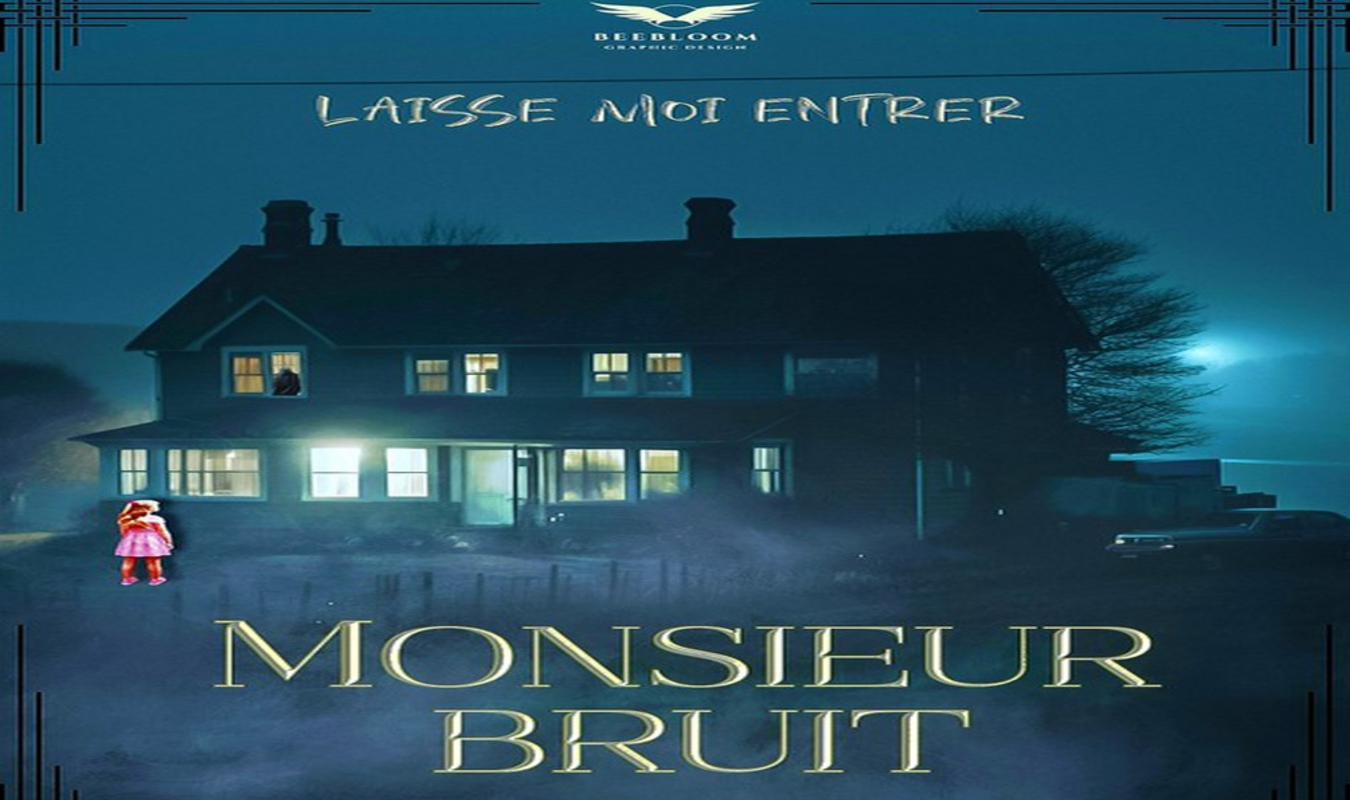 Monsieur Bruit