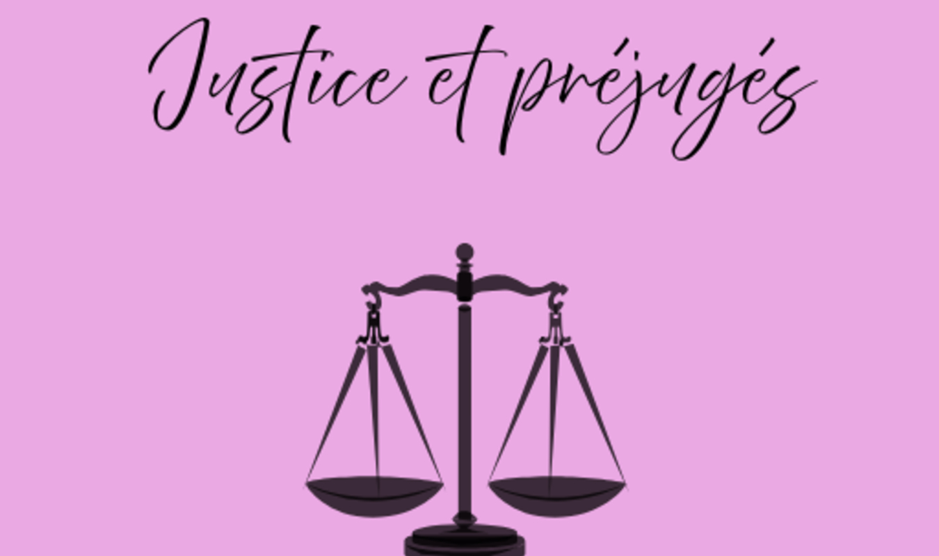 Justice et Préjugés 