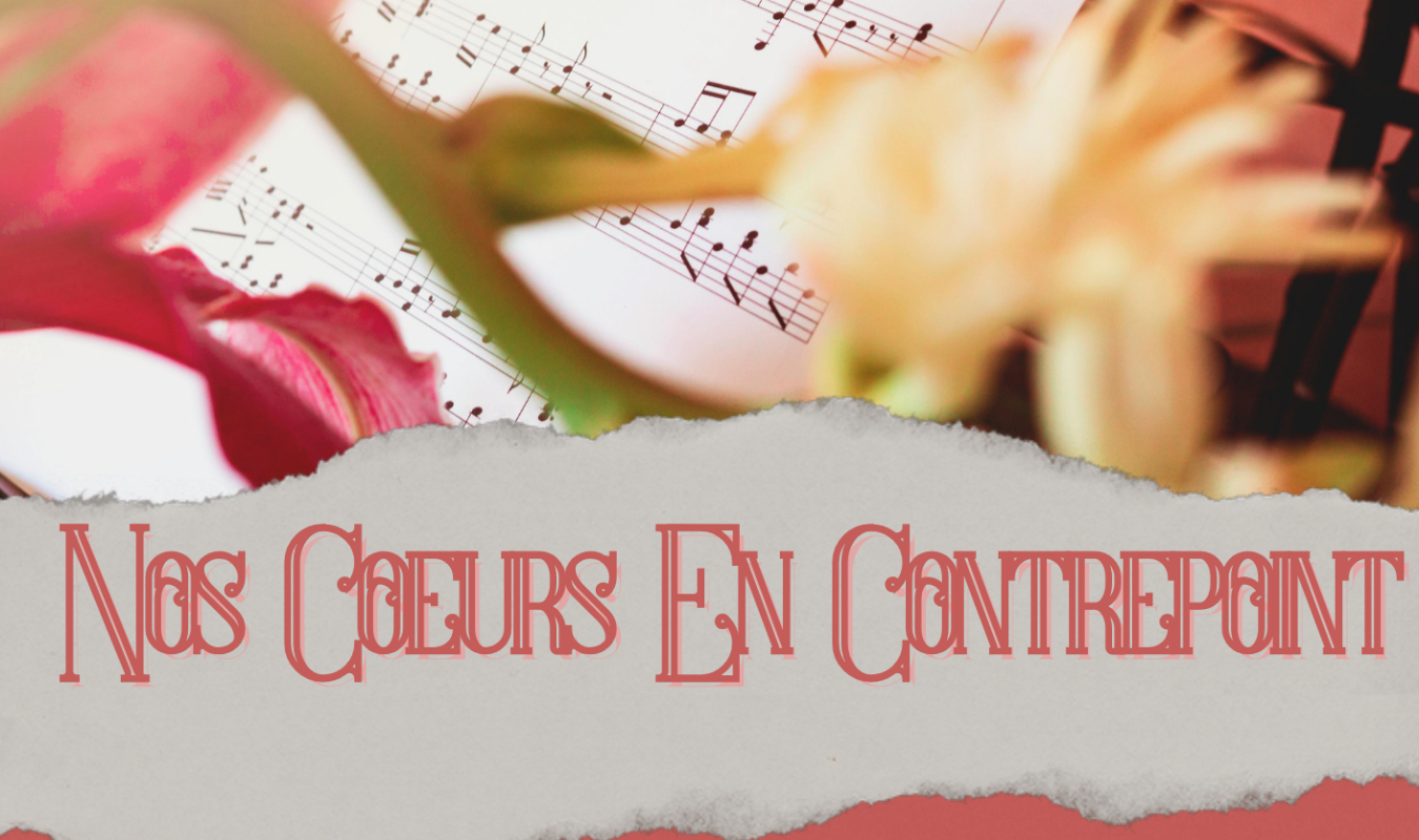 Nos Coeurs en Contrepoint