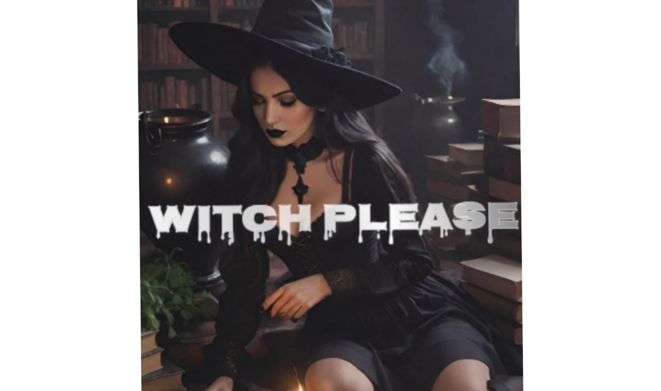 Witch, Please