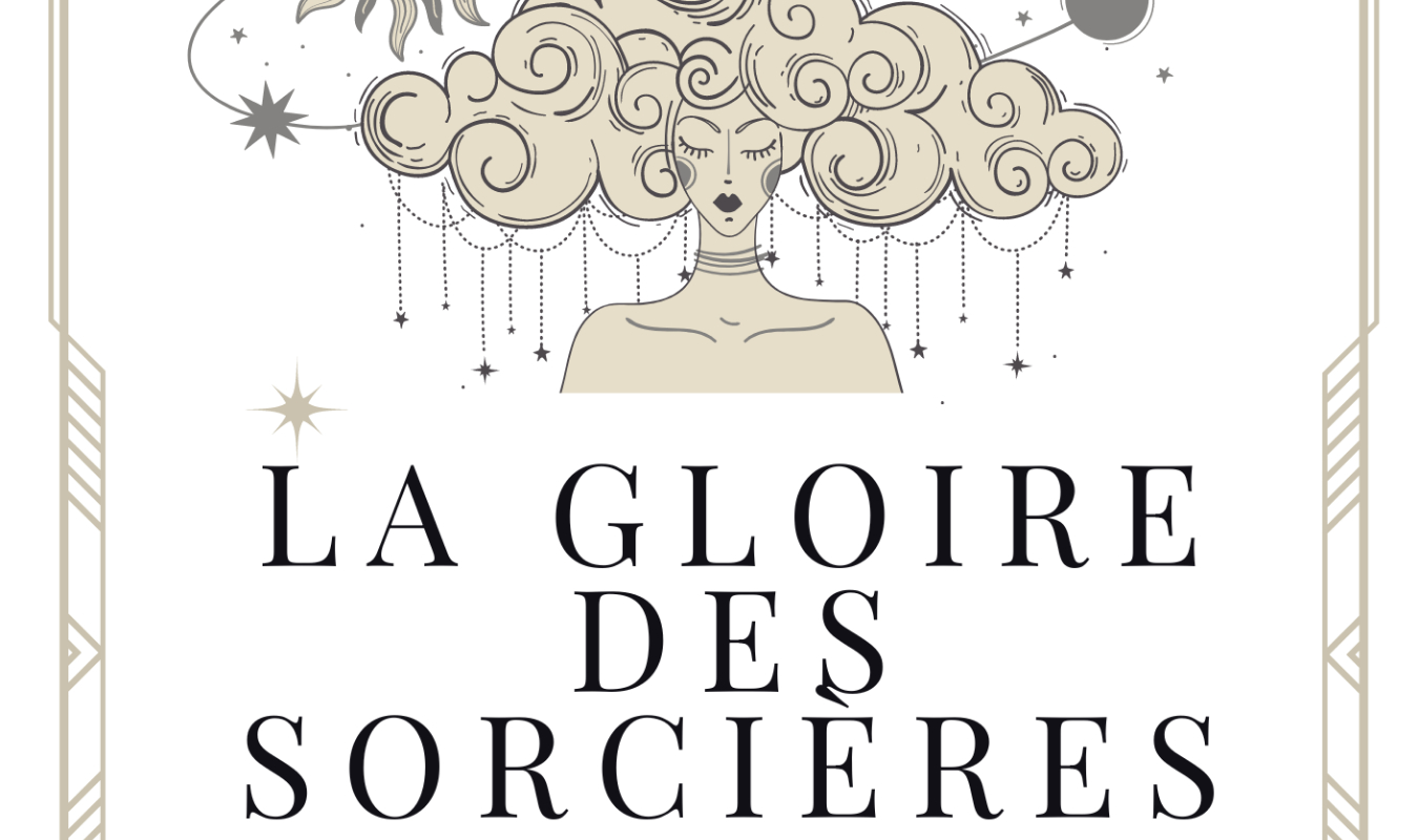 La gloire des Sorcières