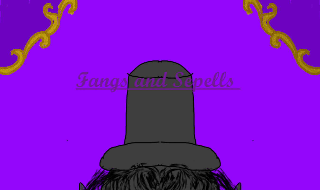 Fangs and Spells
