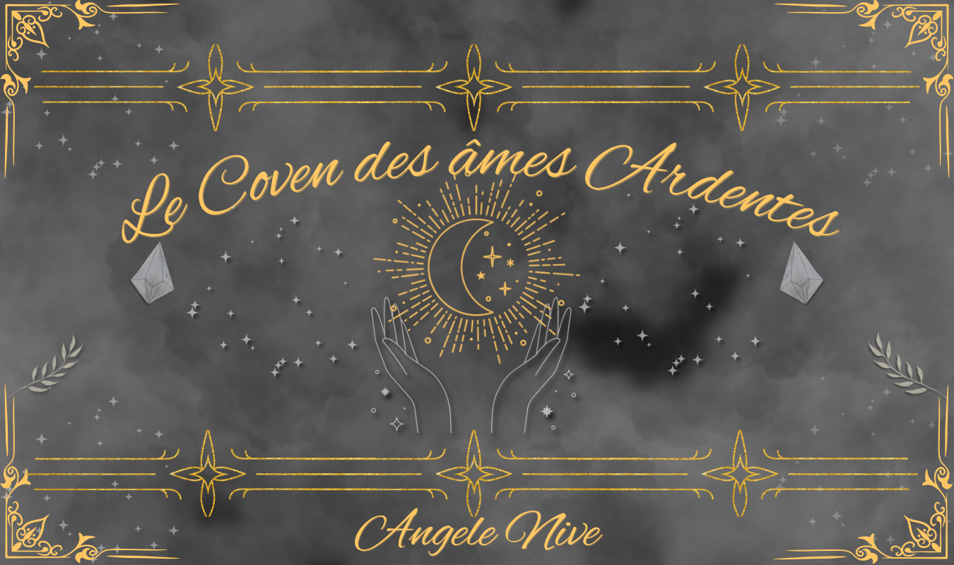 Le coven des âmes ardentes