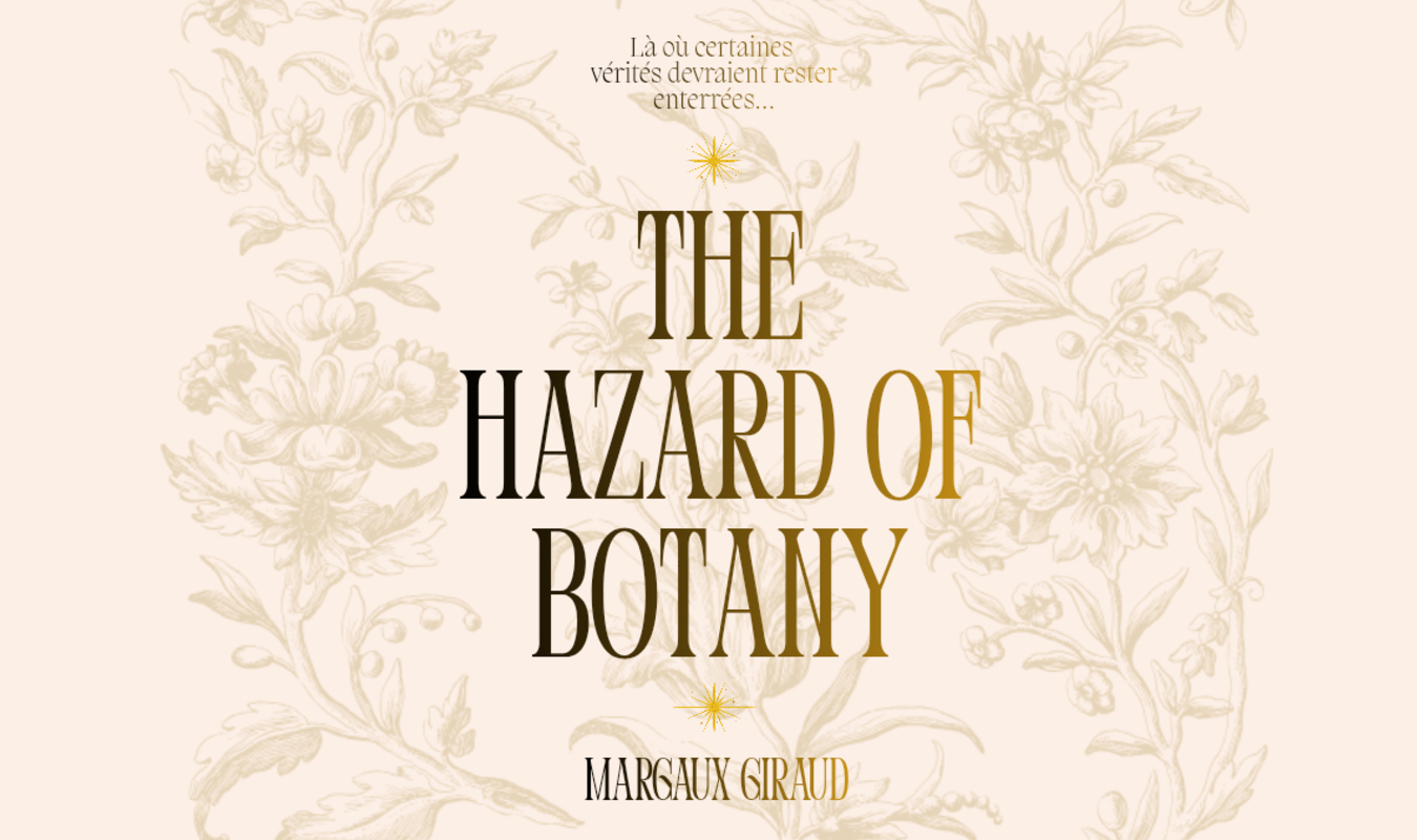 The Hazard of Botany