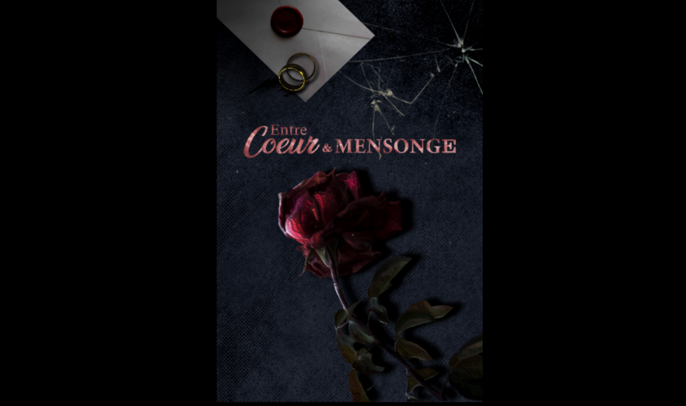 Entre coeur et Mensonge