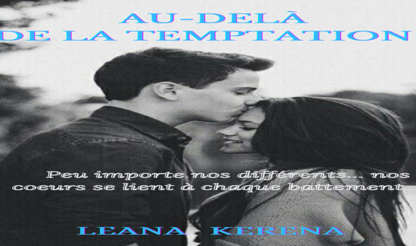 AU DELA DE LA TEMPTATION