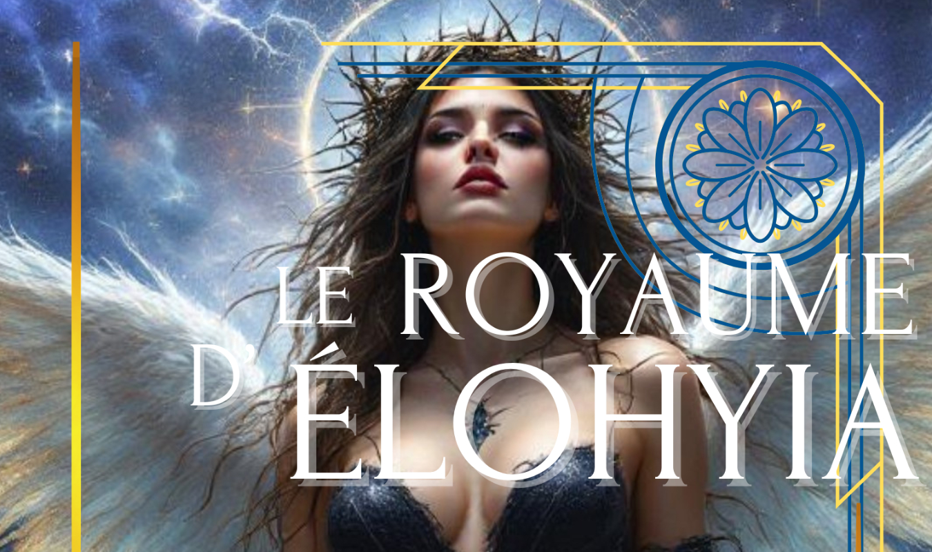 Le Royaume d'Élohyia