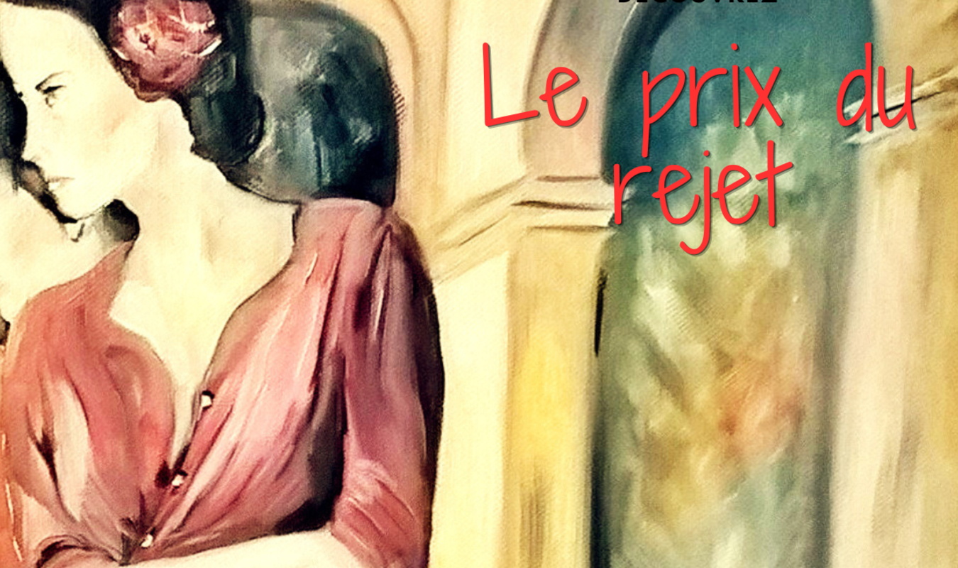 Le Prix du rejet