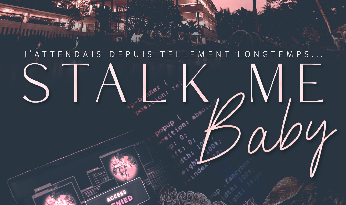 Stalk-me Baby