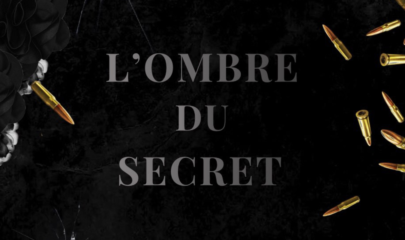 L’OMBRE DU SECRET 