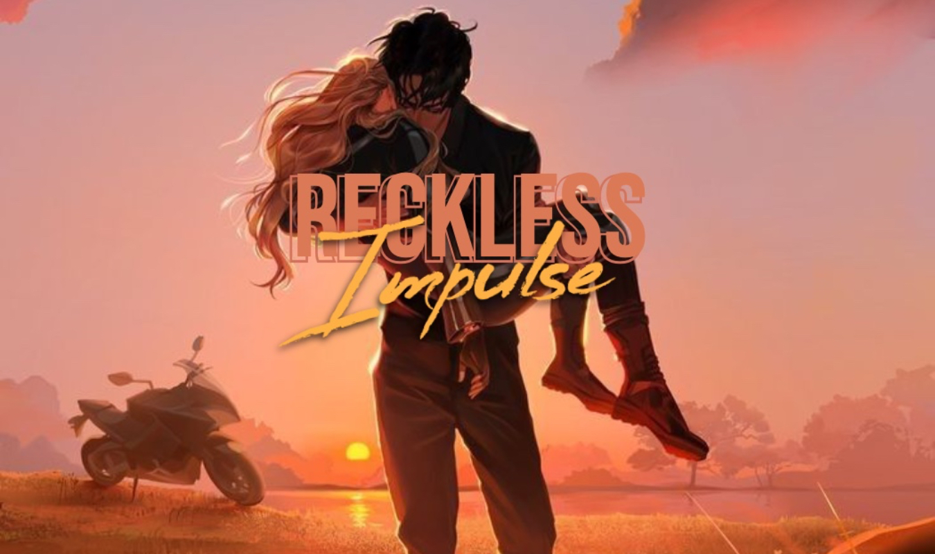 Reckless Impulse