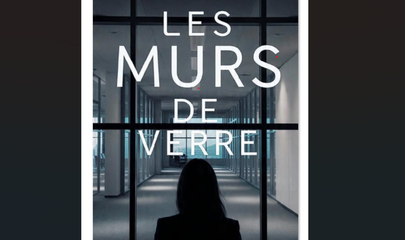 Les murs de verre : On voit tout, sauf le danger.