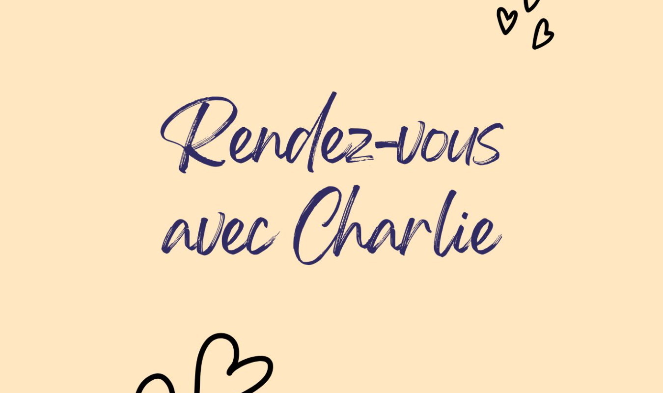 Rendez-vous avec Charlie