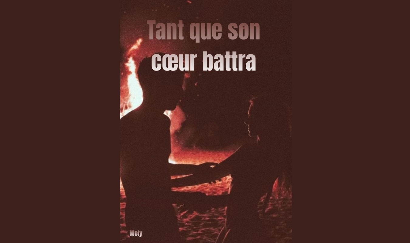 Tant que son cœur battra