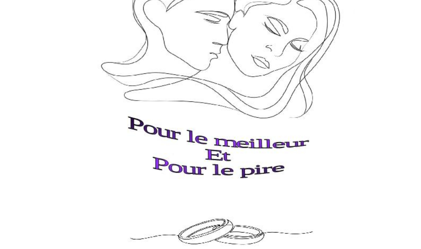 Pour le meilleur et pour le pire