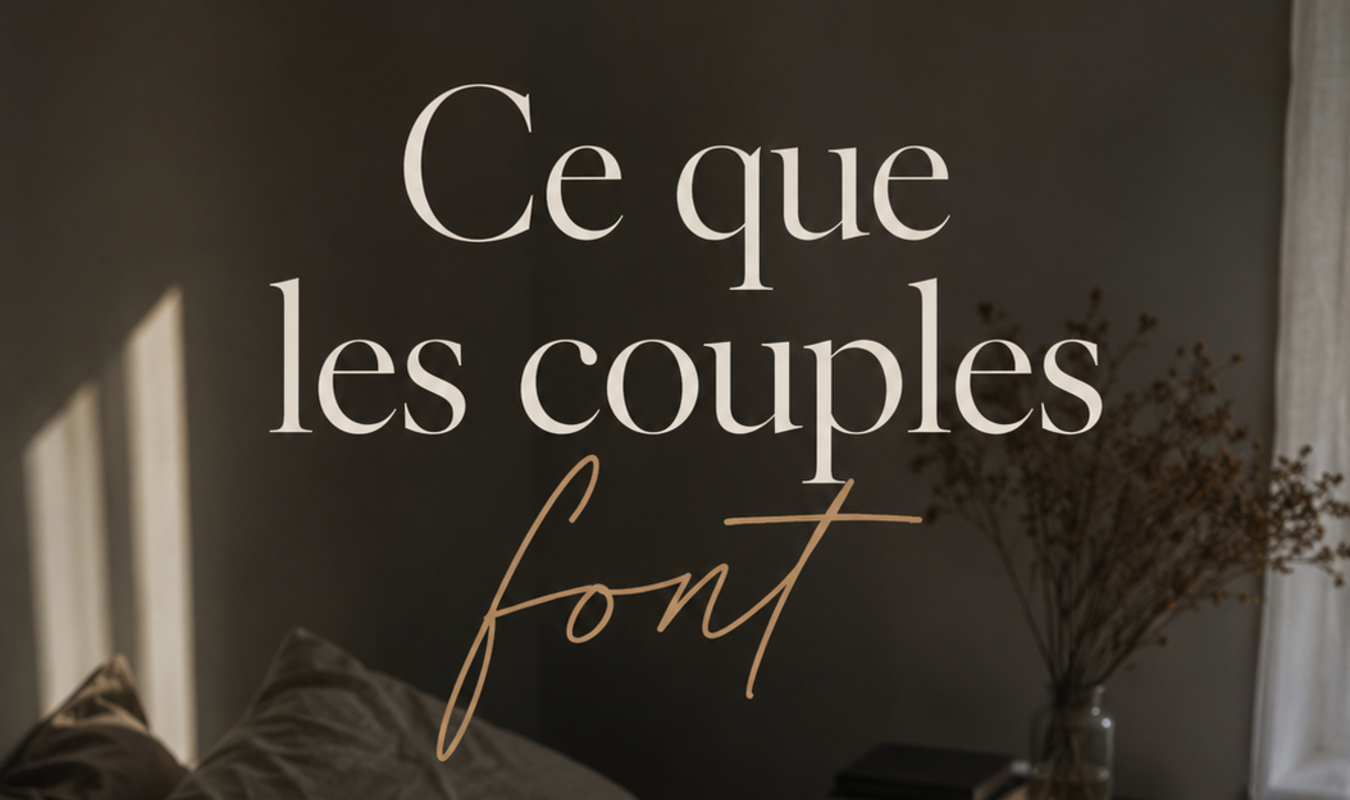Ce que les couplea font. 