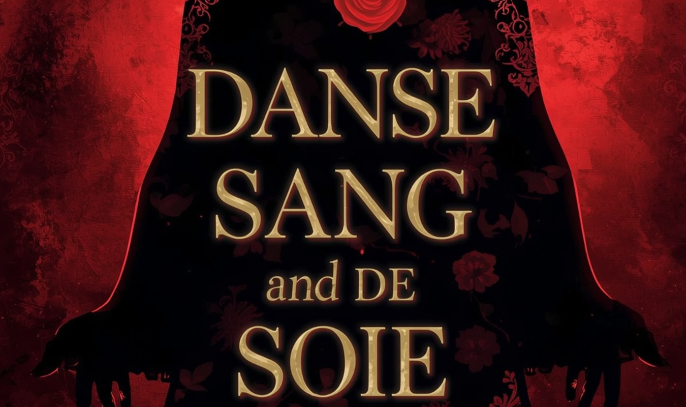 Danse de Sang et de Soie.