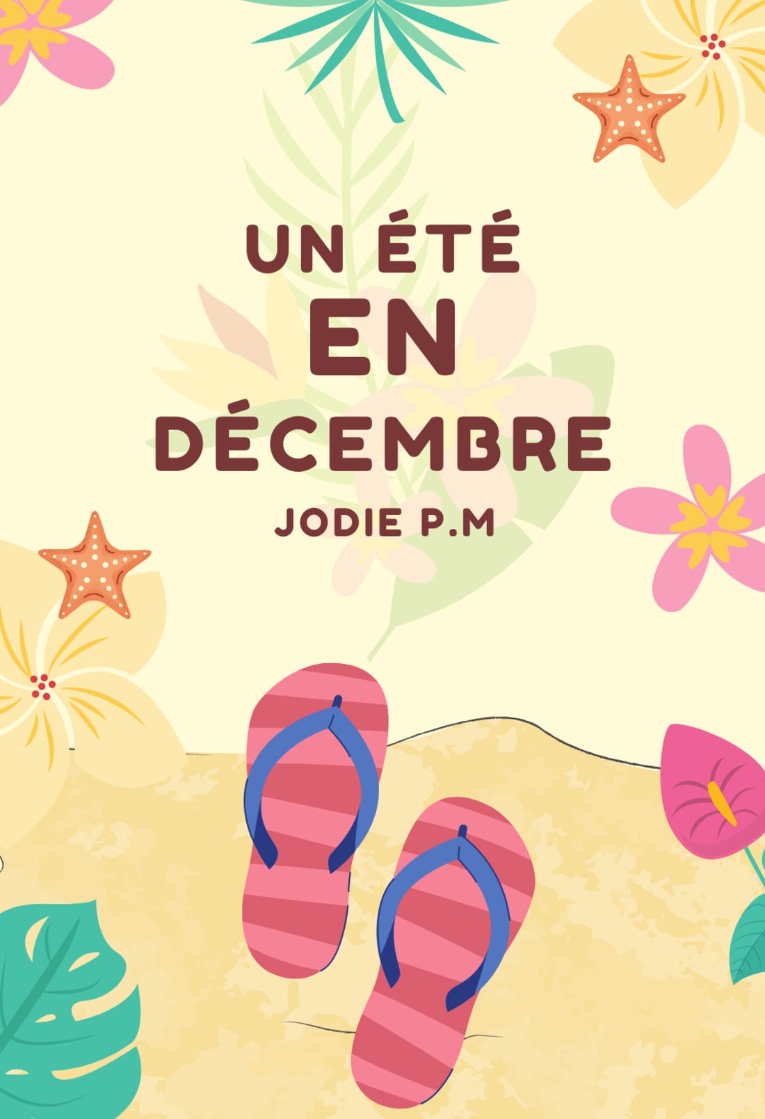 Un été en décembre...