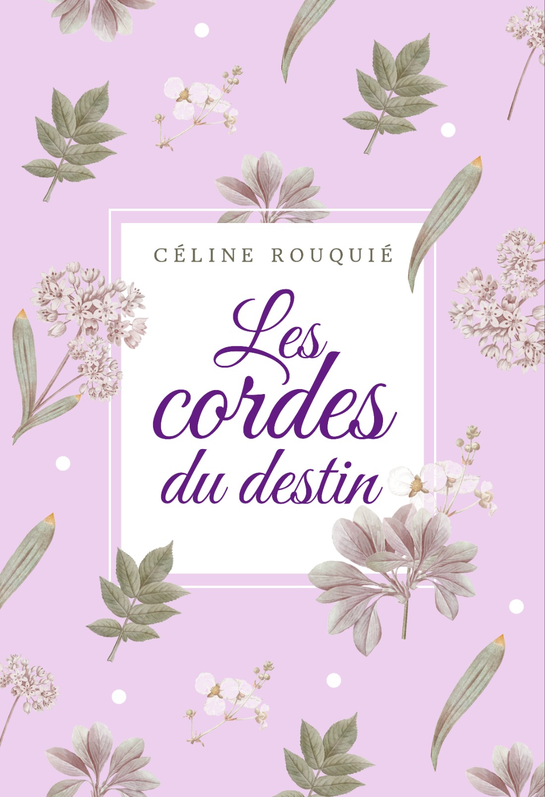 Les cordes du destin