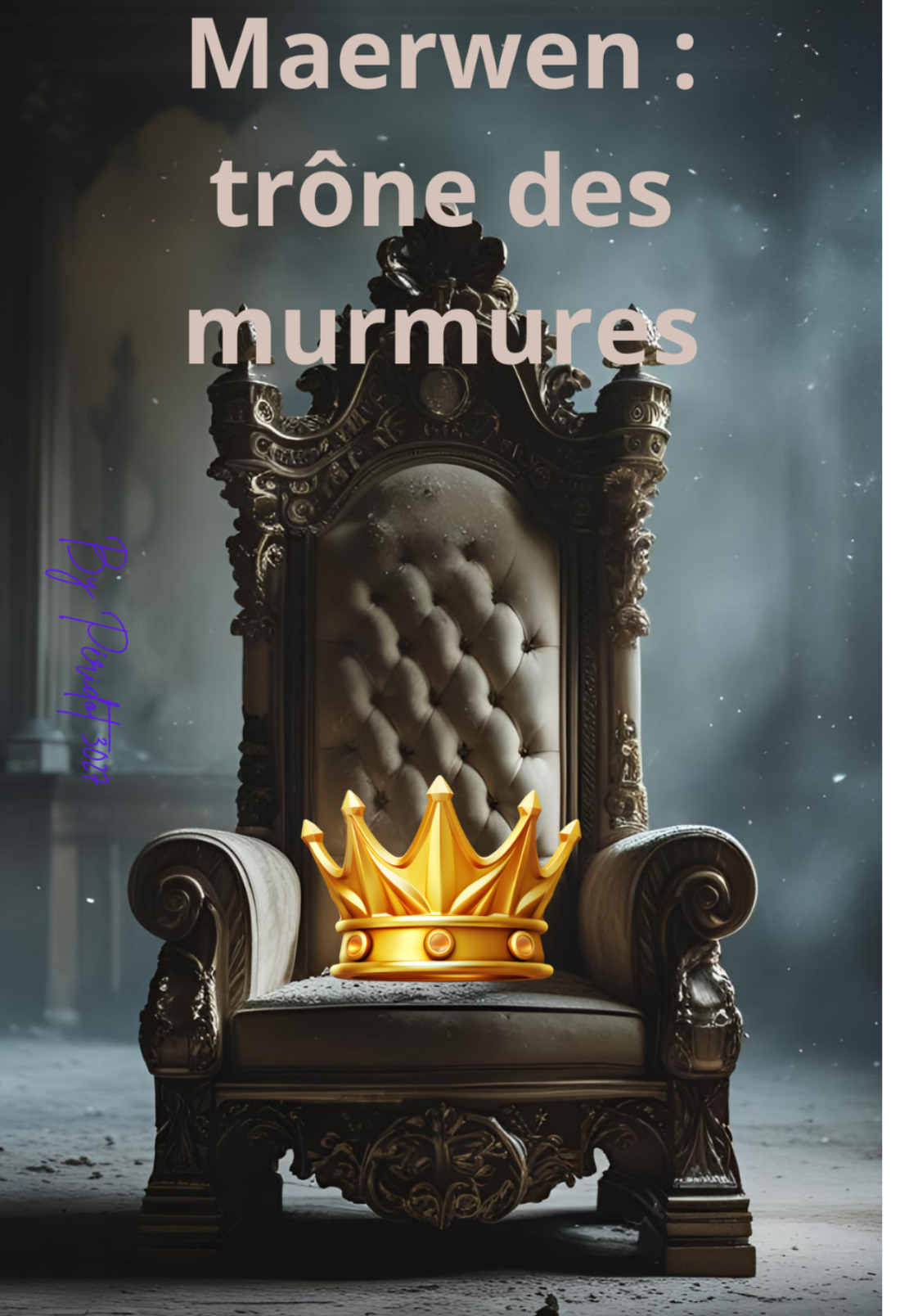 Maerwen : trône de murmures