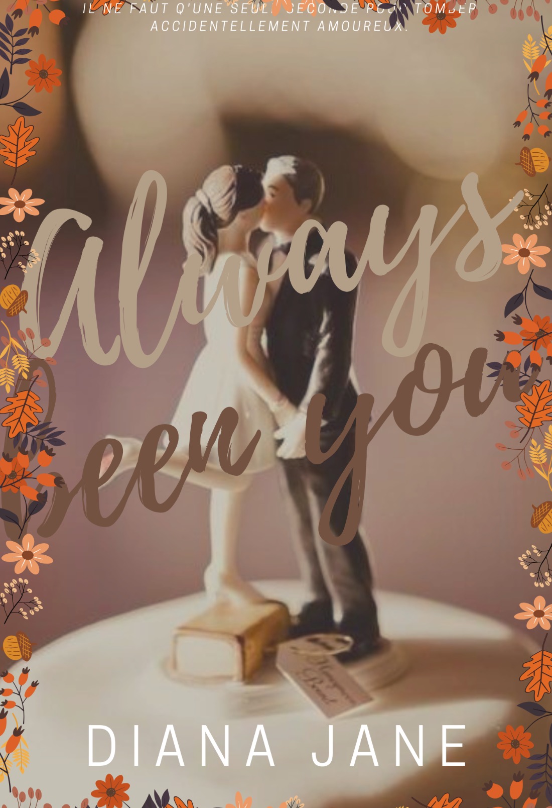 Always Been You