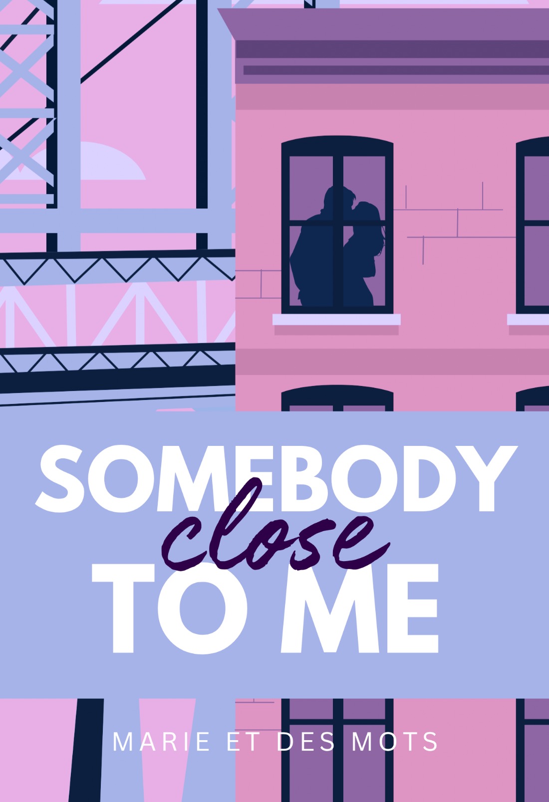 Somebody close to me