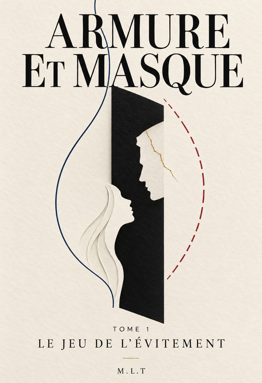 Armure et masque - Le jeu de l'évitement - Tome 1