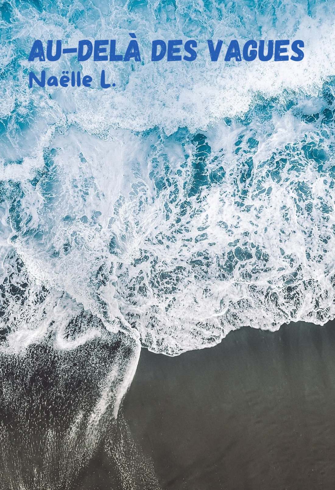 Au-delà des vagues