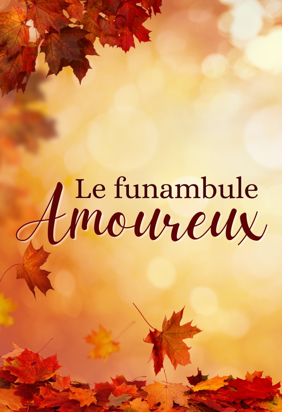Le funambule amoureux