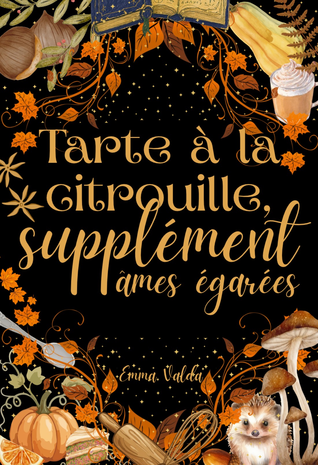Tarte à la citrouille, supplément âmes égarées