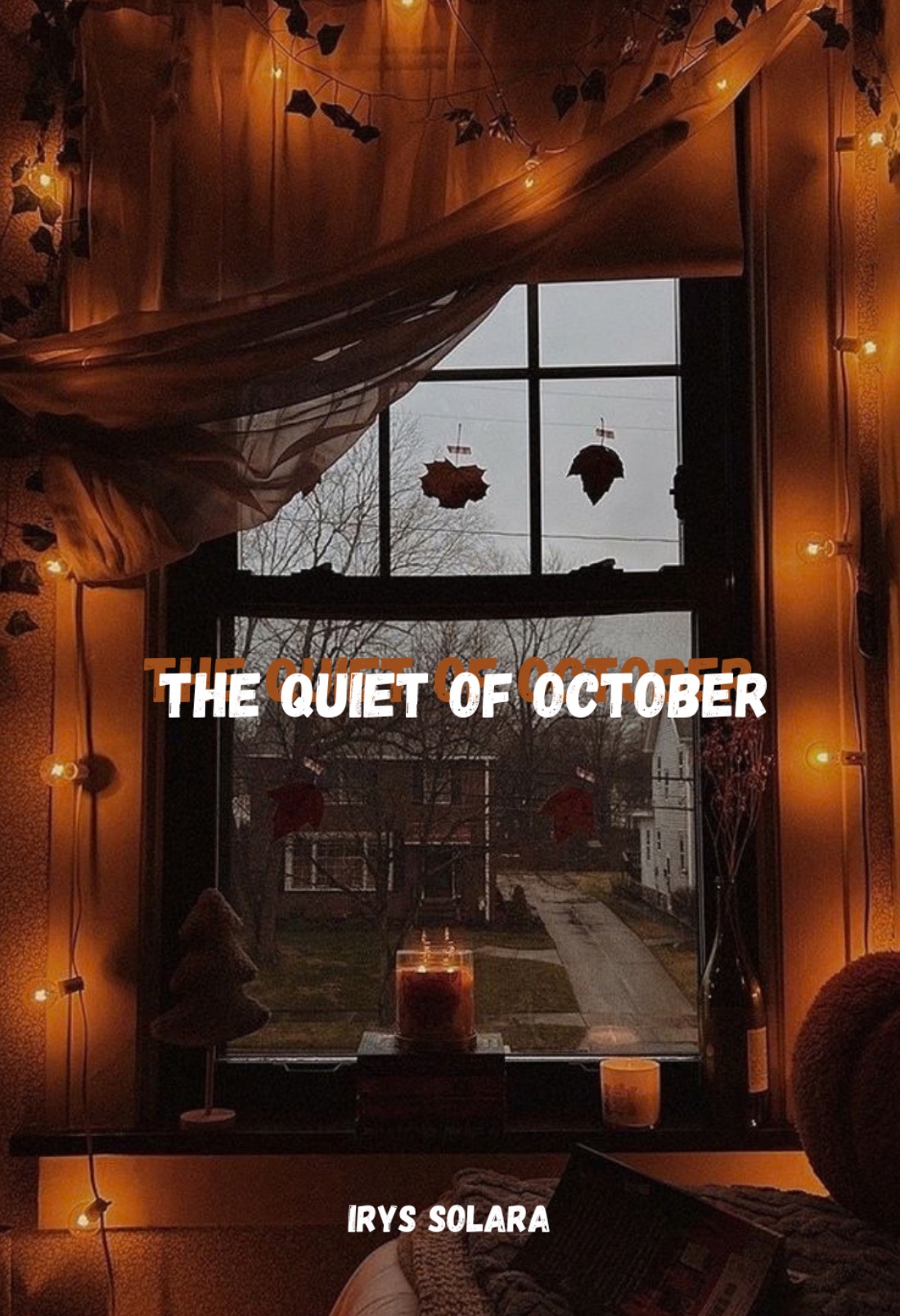 The Quiet of October