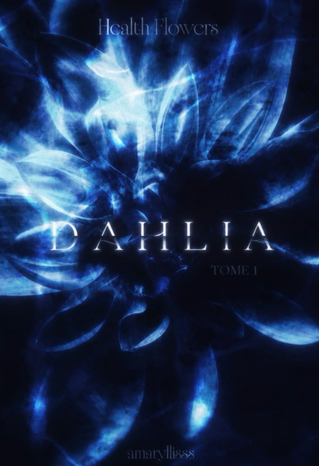 Dahlia Tome 1 ( Health Flowers ) 
