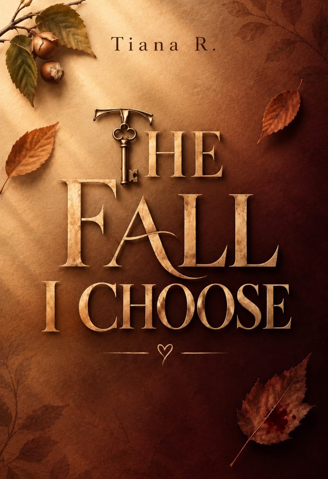 The Fall I Choose