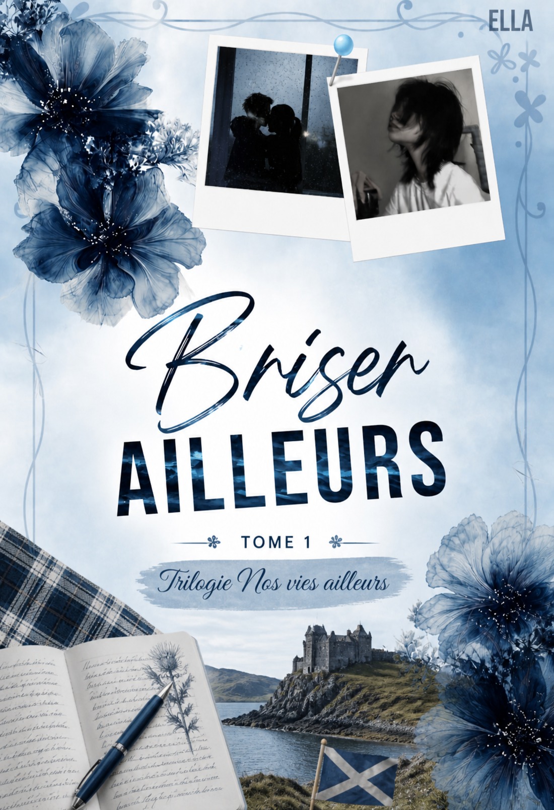BRISER AILLEURS T1