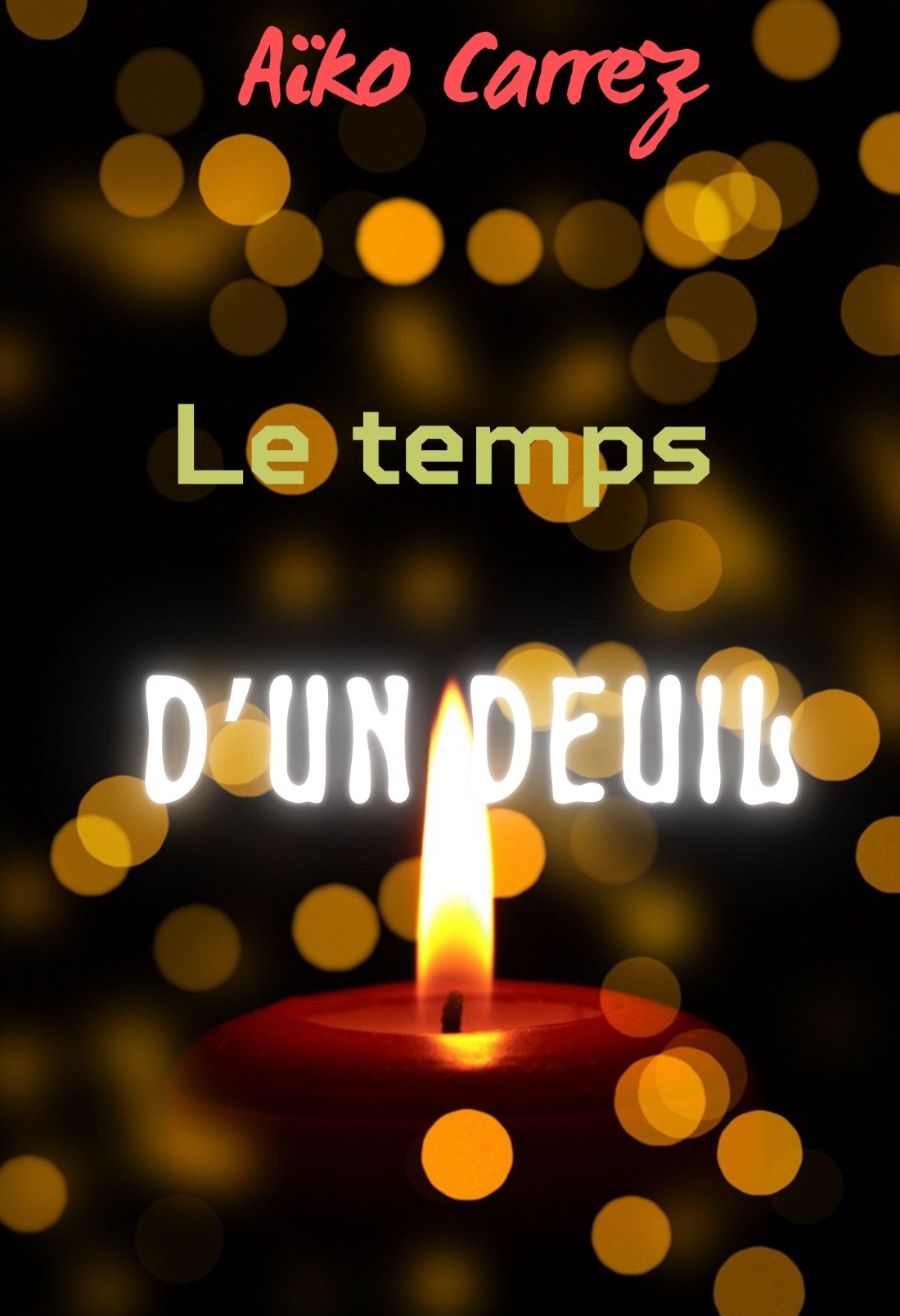 Le temps du deuil