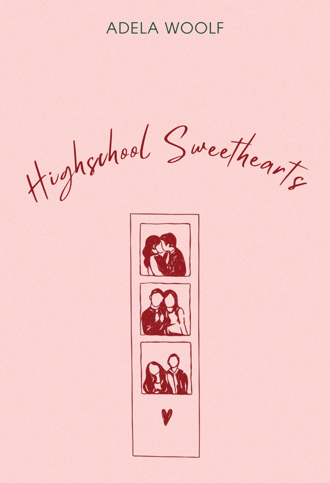 High School Sweethearts 