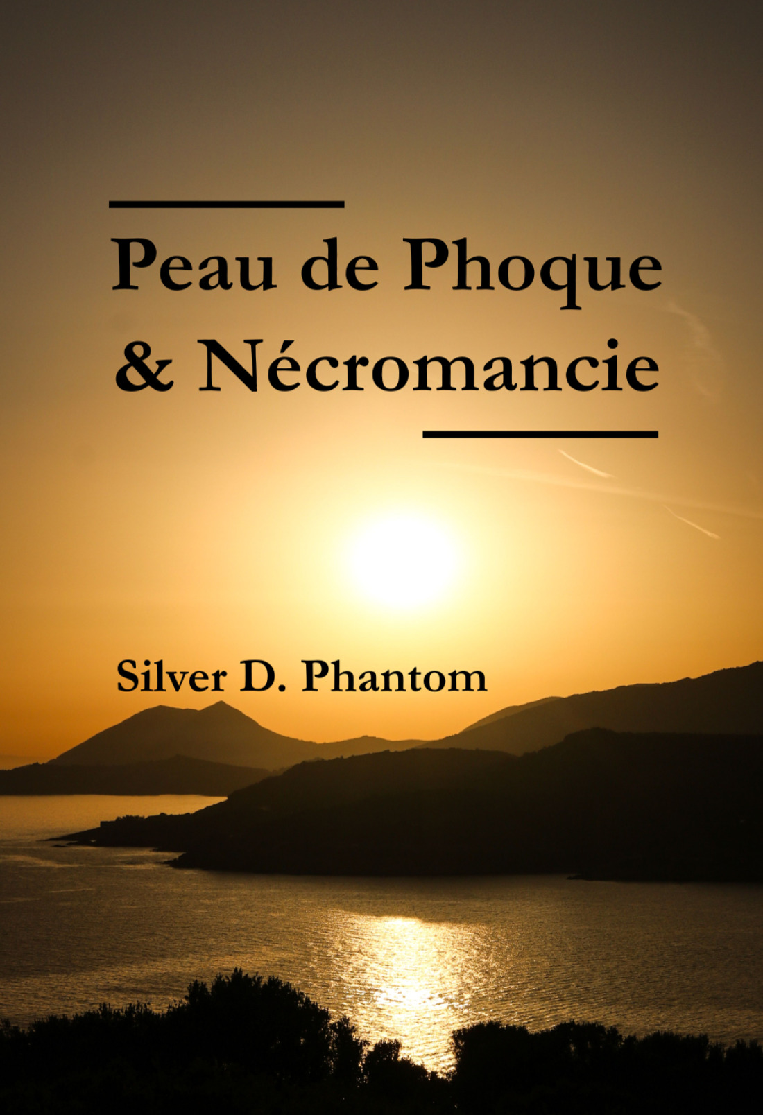 Peau de Phoque et Nécromancie