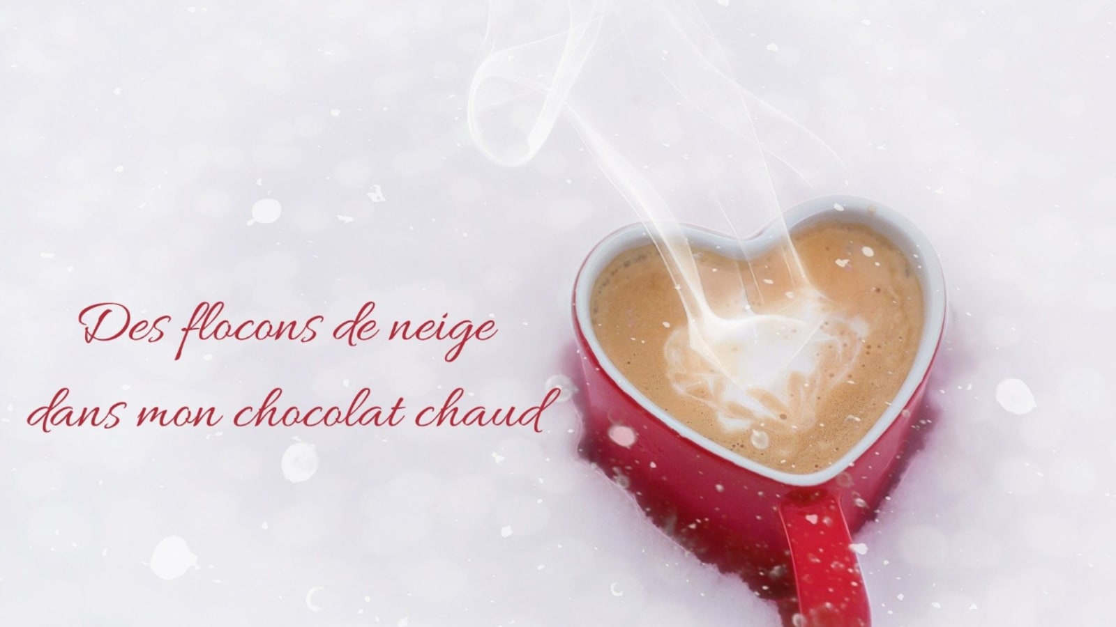 Des flocons de neige dans mon chocolat chaud - Fyctia