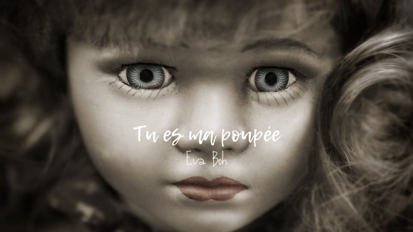TU ES MA POUPÉE - Fyctia, image size:1600x900