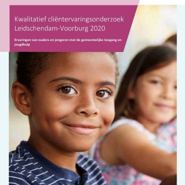 Kwalitatief cliëntervaringsonderzoek Leidschendam-Voorburg 2020