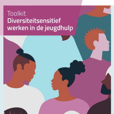 Toolkit Diversiteitsensitief werken in de jeugdhulp