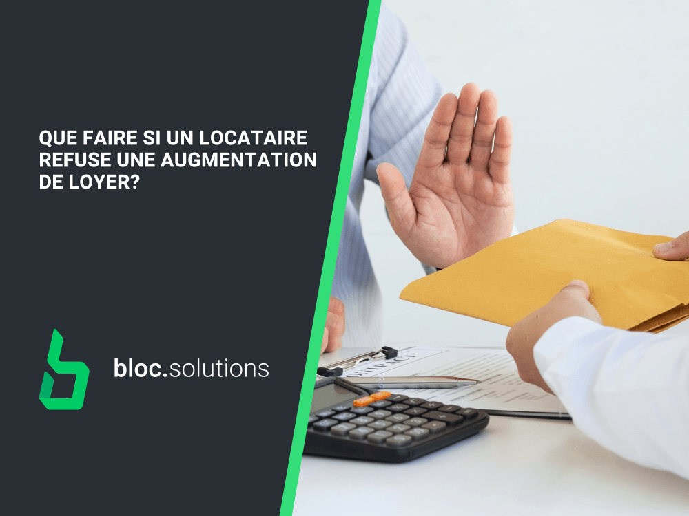 refus locataire augmentation de loyer