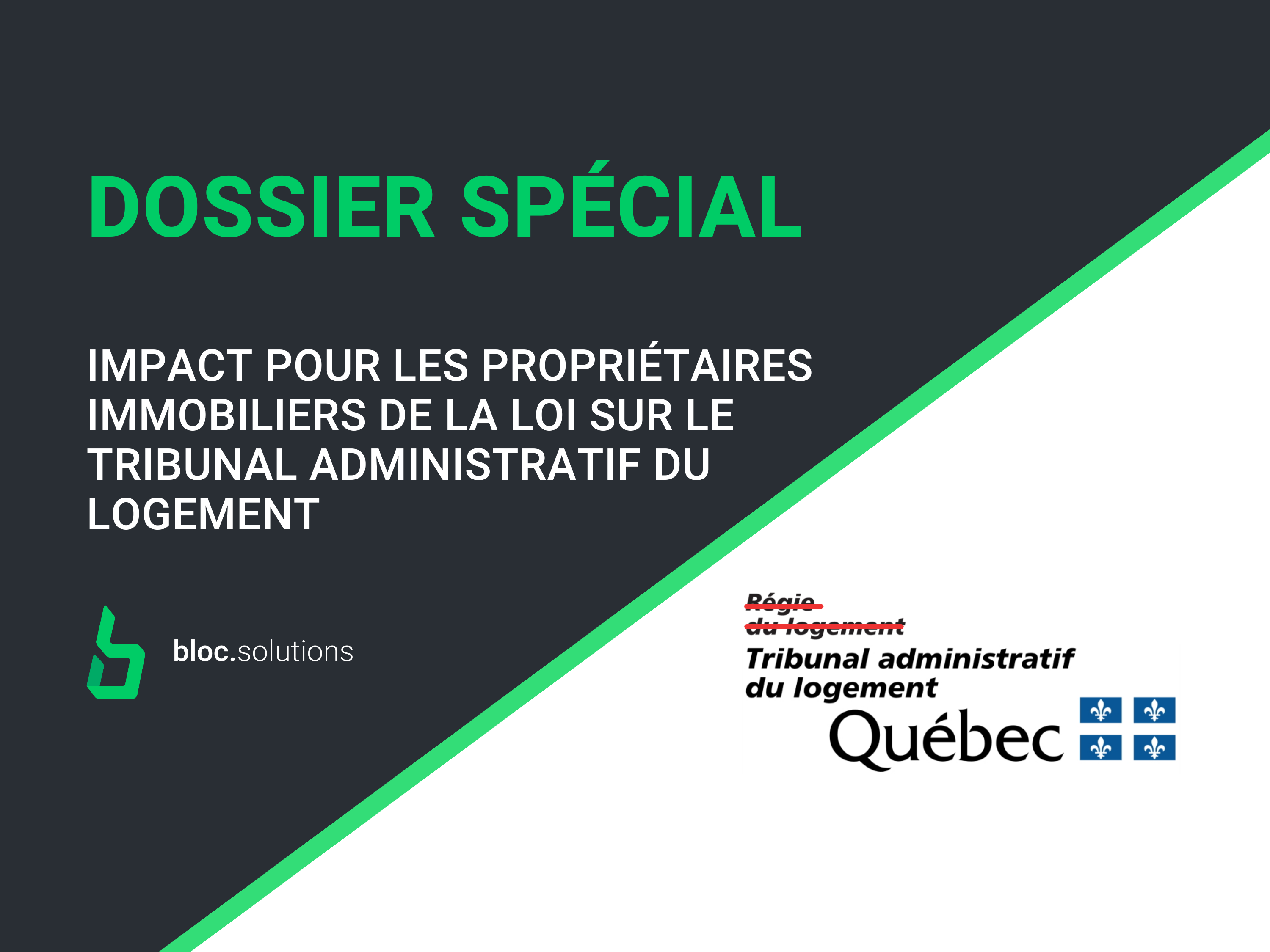 Dossier Special Impact Pour Les Proprietaires Immobiliers De La Loi Sur Le Tribunal Administratif Du Logement